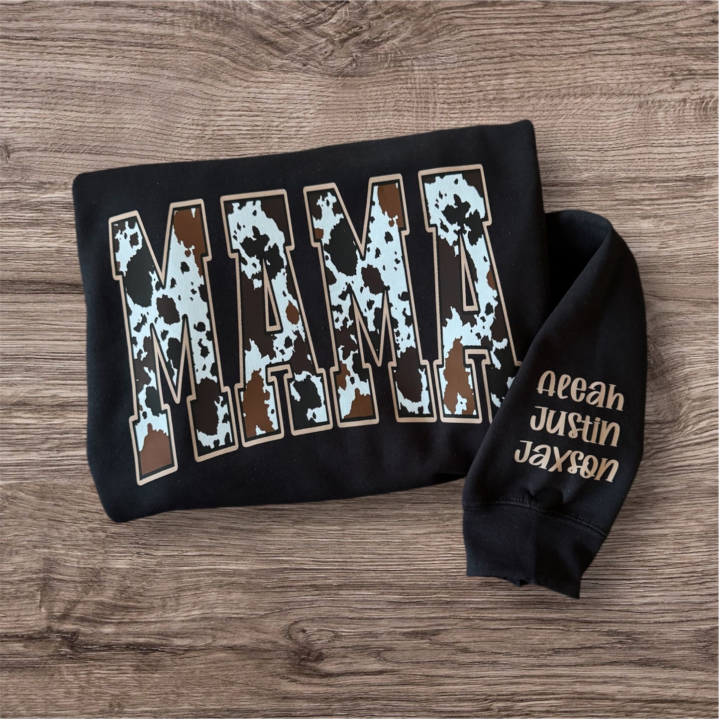Mama Cowhide Sweatshirt w/names on sleeve