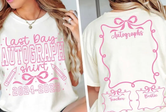 Last Day Autograph Shirt